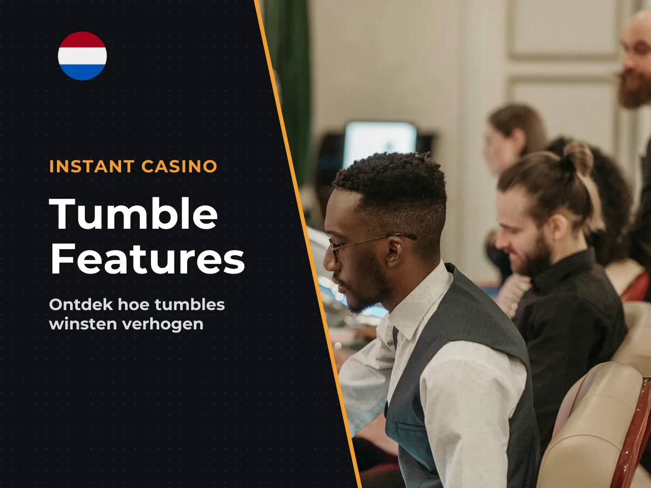 Tumbles, wins en hoe de winnende