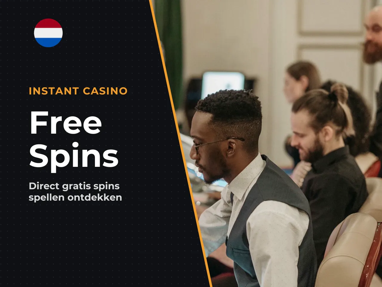 Instant casino free spins waar ze