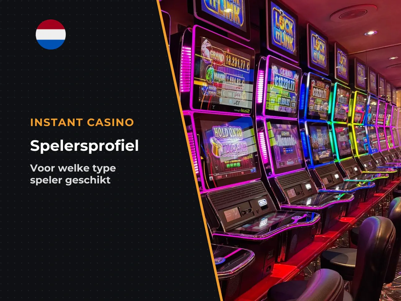 Voor welke spelers past deze gokkast