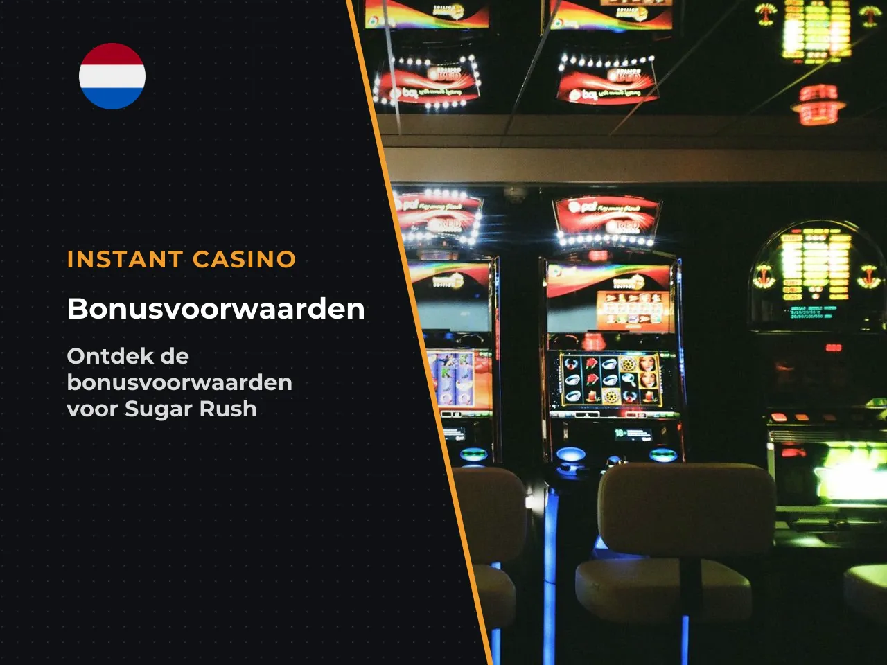 Bonusaanbiedingen rond Sugar Rush. Organisaties ontketenen